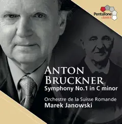 Bruckner: Symphony No. 1 in C minor by Marek Janowski & Swiss Romande Orchestra album reviews, ratings, credits