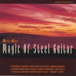 Album herunterladen Henry Kaleialoha Allen - Magic of Steel Guitar