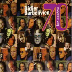 Les années 70 - Didier Barbelivien Les années 70 - Didier Barbelivien