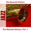 The Boswell Sisters, Vol. 1 album lyrics, reviews, download