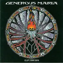 Electricism - Generous Maria