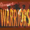 Warriors - EP album lyrics, reviews, download