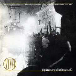 Vivo (feat. Arlo Bigazzi, Stefano Saletti, Giampiero Bigazzi, & Polo Lotti) by Bigazzi Sangalli Saletti & Cudu album reviews, ratings, credits