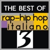 The Best of Rap-hip Hop Italiano, Vol. 3