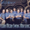 Lean, Mean Swing Machine