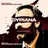 Syriana (Music from the Motion Picture) album lyrics, reviews, download