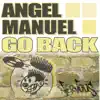 Go Back - Single album lyrics, reviews, download