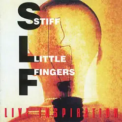 Live Inspiration - Stiff Little Fingers