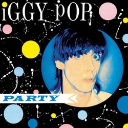 Iggy Pop - Rock and Roll Party