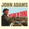 Stream & download Adams: Nixon In China