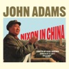 Adams: Nixon In China