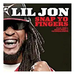 Snap Yo Fingers - Single - Lil Jon