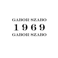 1969 - Gabor Szabo 1969 - Gabor Szabo