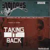Taking It Back (feat. Akil, Ariano, C4MULA and Mellow Man Ace) song lyrics