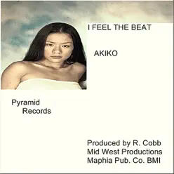 I Feel the Beat - Single - Akiko I Feel the Beat - Single - Akiko