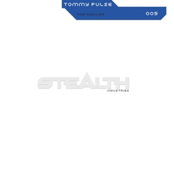 Tommy Pulse - The Answer Part 1