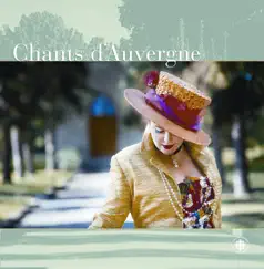 Chants D'Auvergne, Vol. 1: Bailero Song Lyrics