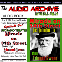 Bill Mills - Miracle on 34th Street: A Special Lux Theater Episode Plus Special Commentary (Unabridged) artwork