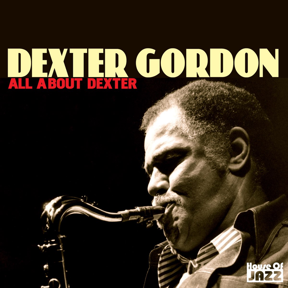 デクスター ゴードンの Dexter Gordon All About Dexter をapple Musicで