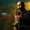 SOLOS: The Jazz Sessions (Greg Osby)