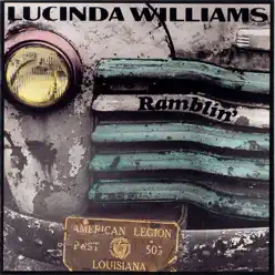 Ramblin' - Lucinda Williams