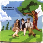 Girlyman - Somewhere Different Now