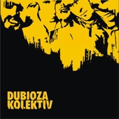 Dubioza Kolektiv artwork