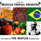 The Music of the Beatles In Bossa Nova artwork