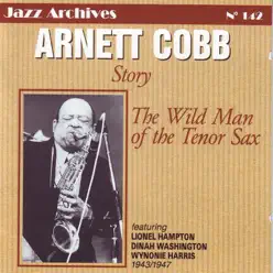 Story - Arnett Cobb Story - Arnett Cobb