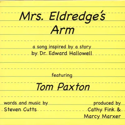 Mrs. Eldredge's Arm - Tom Paxton