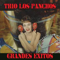 Grandes Exitos - Los Panchos