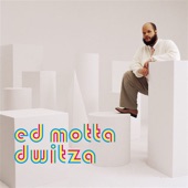 Ed Motta - Malumbulo