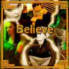 Stream & download Believe