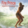 Fire Prince: Blessing In Disguise
