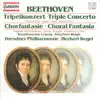 Stream & download Beethoven: Triple Concerto, Choral Fantasy