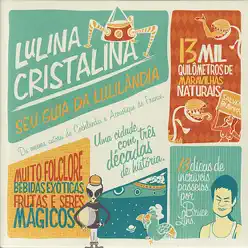 Cristalina - Lulina