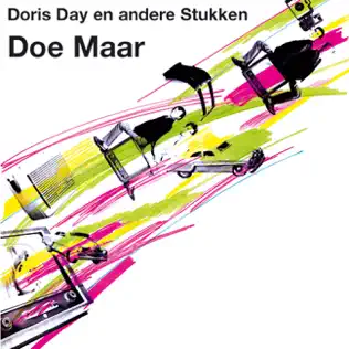 last ned album Doe Maar - Doris Day En Andere Stukken