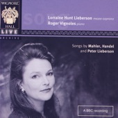 Songs By Mahler, Handel, and Peter Lieberson artwork