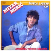 Mitar Miric - Ljubila Je Prvi Put