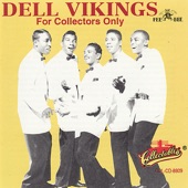 The Dell Vikings - Come Go With Me (Master)
