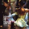 The Company - A Robert Altman Film (Original Motion Picture Soundtrack)