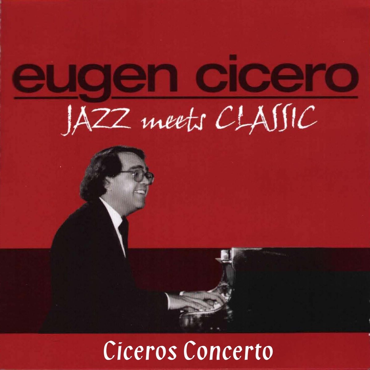 オイゲン・キケロの「Jazz Meets Classic (Ciceros Concerto)」をApple Musicで