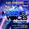Missing Voices Feat. Dana Prince album lyrics, reviews, download