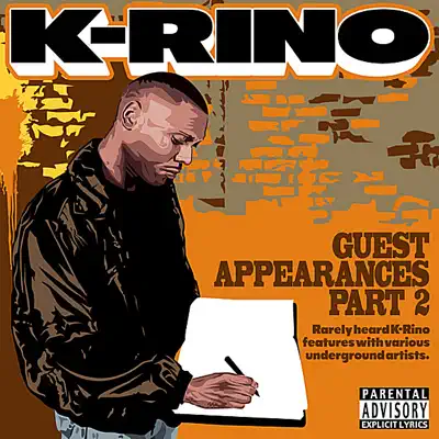 Guest Apparances, Vol. 2 - K-rino Guest Apparances, Vol. 2 - K-rino