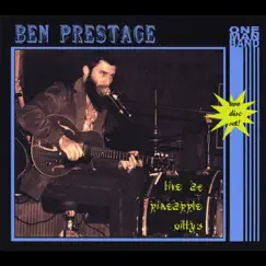 Live At Pineapple Willy's by Ben Prestage album reviews, ratings, credits