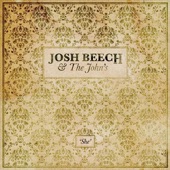 Josh Beech & The Johns - Follow Your Lead