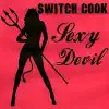 Stream & download Sexy Devil - Single