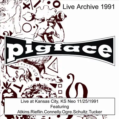 Pigface Live At Kansas City, KS - Neo - 11/25/91 - Pigface