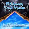 Relaxing Yoga Music In a Thunderstorm (Nature Sounds and Music) - Single album lyrics, reviews, download