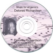 Delores Richardson - Love Don't Pay The Bills